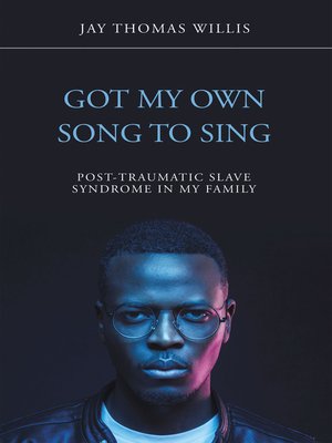 cover image of Got My Own Song to Sing